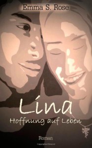 Lina - Hoffnung auf Leben